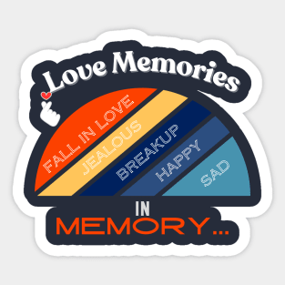 Love Memories in Memory Sticker